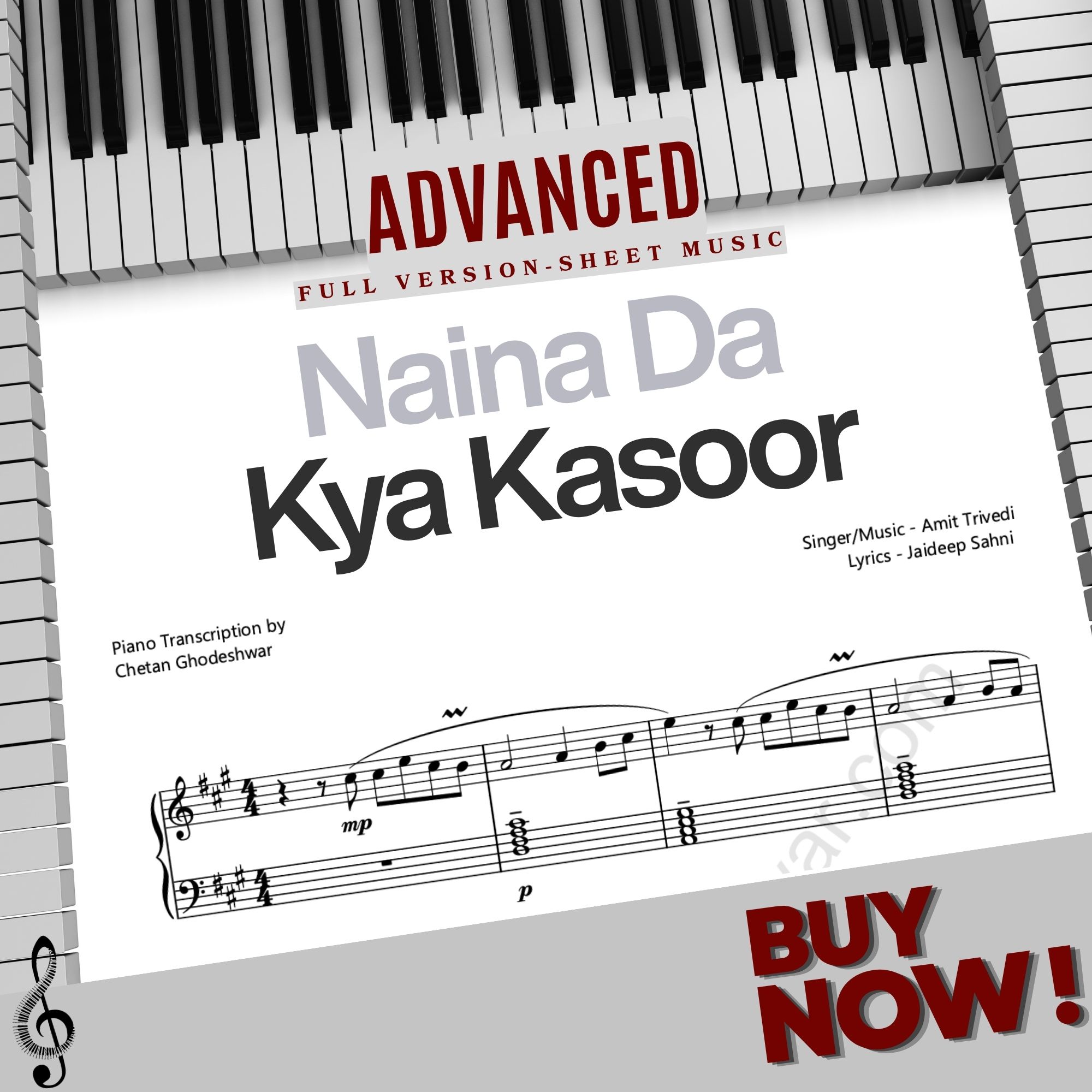 Naina Da Kya Kasoor Sheet Music